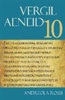 Andreola Rossi, Vergil, Randall T. Ganiban, Prof. James J. O'Hara - Aeneid 10