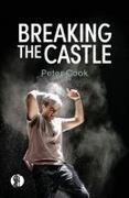 Peter Cook - Breaking the Castle