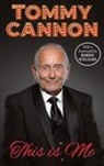 Tommy Cannon - Tommy Cannon - This is Me