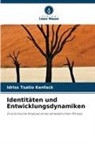 Idriss Tsatio kenfack - Identitäten und Entwicklungsdynamiken
