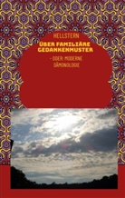 Hellstern - Hofnarr des Lichts, Hellstern Hofnarr des Lichts - Über familiäre Gedankenmuster (Softcover)