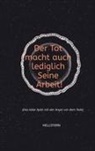 Hellstern - Hofnarr des Lichts, Hellstern Hofnarr des Lichts - Der Tod macht auch lediglich Seine Arbeit! (Softcover)