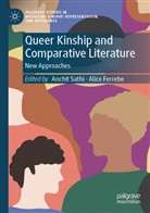 Ferrebe, Alice Ferrebe, Anchit Sathi - Queer Kinship and Comparative Literature