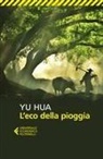 Hua Yu - L' eco della pioggia