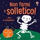 Sam Taplin, Ana Martin Larrañaga - Non farmi il solletico! ...dice lo scheletro