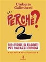 Umberto Galimberti - Perché?