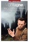 Riccardo Cassin e la Grignetta