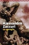 Alessandro Zaccuri - Lo spregio