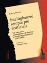 Roberto Massari - Intellighenzie sempre più artificiali. Tra fake-news, antisemitismo 'di sinistra' e smania di protagonismo (2022-2025)