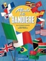 Federico Silvestri, Rossella Trionfetti - Atlante delle bandiere