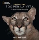 Joel Sartore - Photo Ark. SOS per la vita. Le specie in via di estinzione