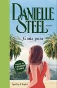 Danielle Steel - Gioia pura - Original Tascabili SperlingSperling & Kupfer