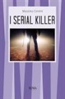 Massimo Centini - I serial killer