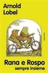 Arnold Lobel - Rana e rospo sempre insieme