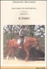 Giancarlo Mazzoleni - Il passo