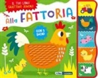 Alla fattoria. Grattino sonoro