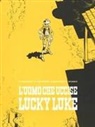 Matthieu Bonhomme - L' uomo che uccise Lucky Luke