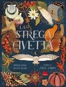 Myriam Dahman, Nicolas Digard, Júlia Sardà - La strega civetta