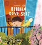 Danilo Manzi, Xu Yu - Birillo, dove sei?