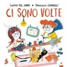 Luigina Del Gobbo, Francesca Carabelli - Ci sono volte