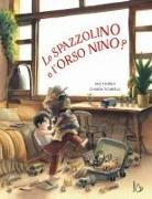 Mia Floridi, Chiara Ficarelli - Lo spazzolino o l'orso Nino?