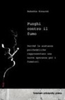 Rebekka Konarek - Funghi contro il fumo