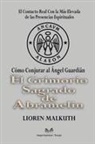 Lioren Malkuth, Valeria Montalvo - El Grimorio Sagrado de Abramelin