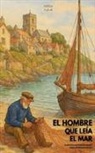 Iopeia English - El Hombre Que Leía El Mar