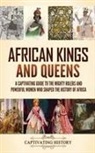 Captivating History - African Kings and Queens