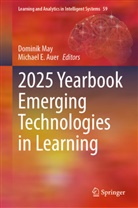 Michael E. Auer, E Auer, Dominik May - 2025 Yearbook Emerging Technologies in Learning