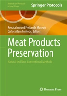 Adam Conte Jr, Carlos Adam Conte Jr., Renata Ernlund Freitas de Macedo, Renata Ernlund Freitas de Macedo - Meat Products Preservation