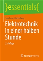 Josef von Stackelberg, Josef von Stackelberg - Elektrotechnik in einer halben Stunde