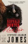 Stephen Graham Jones - The Buffalo Hunter Hunter