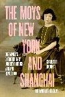 Charlotte Brooks - The Moys of New York and Shanghai