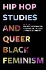 Elaine B. Pough Richardson, Treva B. Lindsey, Pough Gwendolyn D., Richardson Elaine B. - Hip Hop Studies and Queer Black Feminism