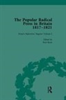 Kevin Gilmartin, Gilmartin Kevin, Paul Keen, Keen Paul - The Popular Radical Press in Britain, 1811-1821 Vol 1