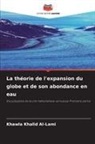 Khawla Khalid Al-Lami - La théorie de l'expansion du globe et de son abondance en eau