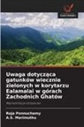 A. S. Marimuthu, A.S. Marimuthu, Raja Ponnuchamy - Uwaga dotyczaca gatunków wiecznie zielonych w korytarzu Ealamalai w górach Zachodnich Ghatów