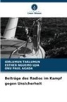 Esther Nguemo Ujia, PAUL AGADA, Onu Paul Agada, Iorlumun Tarlumun - Beiträge des Radios im Kampf gegen Unsicherheit