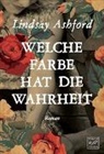 Lindsay Jayne Ashford - Welche Farbe hat die Wahrheit