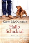 Karen McQuestion - Hallo Schicksal