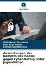 Es Nguemo Ujia, Esther Nguemo Ujia, Onu Paul Agada, Iorlumun Tarlumun - Auswirkungen des Kampfes des Radios gegen Cyber-Betrug unter Jugendlichen