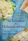Mary Ellen Taylor - Im Schatten der Holunderblüte