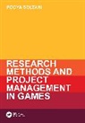 Pooya Soltani - Research Methods and Project Management in Games
