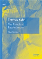 Adam Timmins - Thomas Kuhn