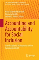 Maria-Gabriella Baldarelli, Eleonora Cardillo, Sam O. Idowu, Samuel O. Idowu, Sam O Idowu, Samuel O Idowu - Accounting and Accountability for Social Inclusion