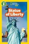 Laura Marsh, National Geographic Kids - Statue of Liberty (National Geographic Kids Readers, Level 3)