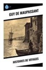 Guy Maupassant - Histoires de voyages