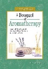 W Craig Dodd, Dodd W. Craig - A Bouquet of Aromatherapy