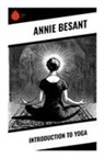 Annie Besant - Introduction to Yoga